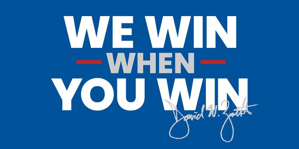 Bold white and gray text on a blue background reads "We Win When You Win," with a red line above and below "When." Dave Z signature overlays the text.